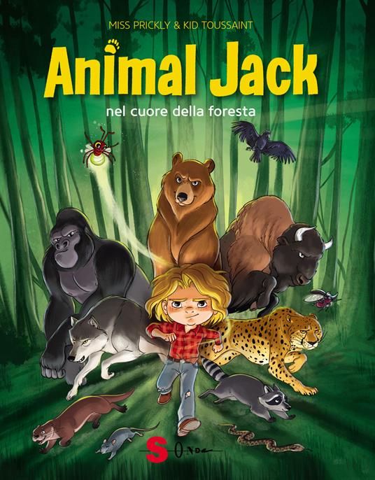 Animal Jack. Nel cuore della foresta. Vol. 1 - Kid Toussaint - copertina