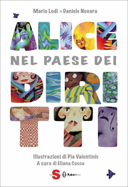 Alice nel paese dei diritti. Ediz. deluxe - Mario Lodi,Daniele Novara - copertina