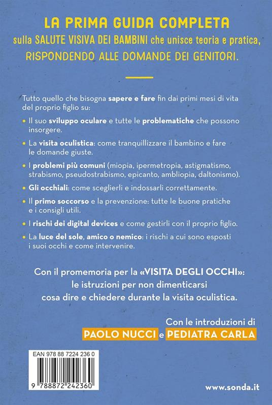 Gli occhi dei bambini. Guida alla salute visiva dei nostri figli - Enrica Ferrazzi,Maria Antonietta Stocchino - 7