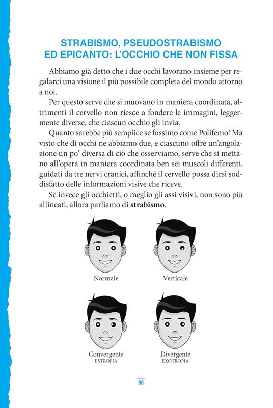 Gli occhi dei bambini. Guida alla salute visiva dei nostri figli - Enrica Ferrazzi,Maria Antonietta Stocchino - 3