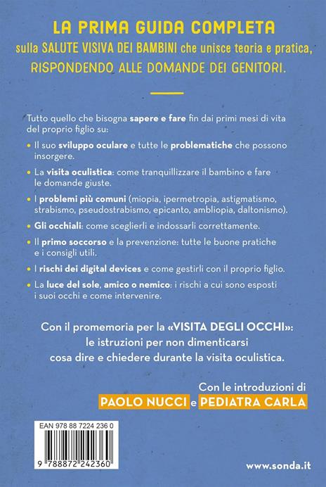 Gli occhi dei bambini. Guida alla salute visiva dei nostri figli - Enrica Ferrazzi,Maria Antonietta Stocchino - 7