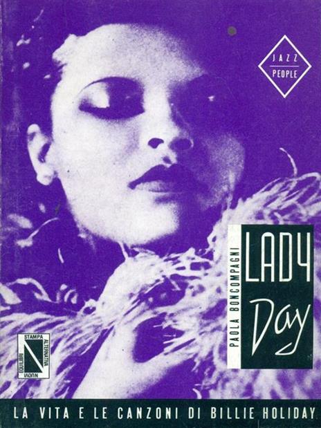 Billie Holiday. Lady day - Paola Buoncompagni - 3