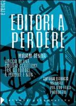 Editori a perdere