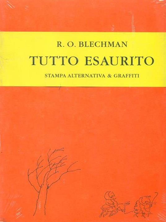 Tutto esaurito - R. O. Blechman - 2