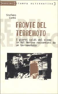 Fronte del terremoto. I giorni caldi del sisma in val Nerina raccontati da un terremotato - Stefano Corbi - copertina