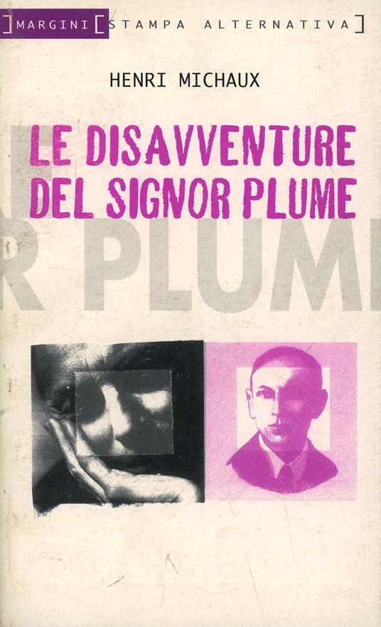 Le disavventure del signor Plume - Henri Michaux - copertina