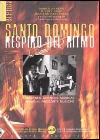 Santo Domingo respiro del ritmo. Con CD Audio. Testo spagnolo a fronte - 6