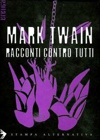 Racconti contro tutti - Mark Twain - copertina