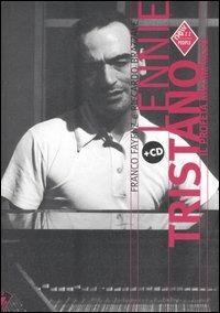 Lennie Tristano. Il profeta incompreso. Con CD Audio - Riccardo Brazzale,Franco Fayenz - copertina