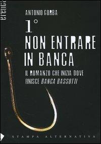 Primo non entrare in banca - Antonio Gorba - copertina