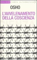 L' avvelenamento della coscienza