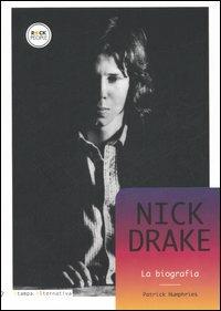 Nick Drake. La biografia - Patrick Humphries - copertina