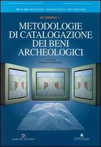 Metodologie di catalogazione dei beni archeologici. Quaderno. Vol. 1\2 - copertina