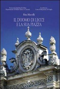 Il Duomo di Lecce e la sua piazza - Rita Mavelli - copertina