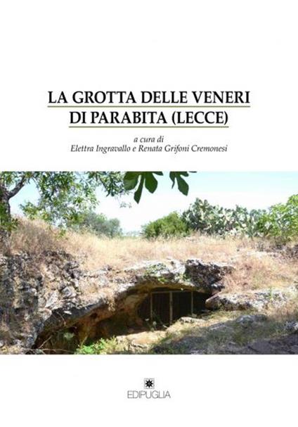 La grotta delle veneri di Parabita (Lecce) - copertina