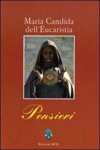 Pensieri - Maria Candida dell'Eucarestia - copertina