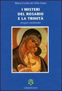 I misteri del Rosario e la Trinità. Pregare meditando - Francesco Vitale - copertina