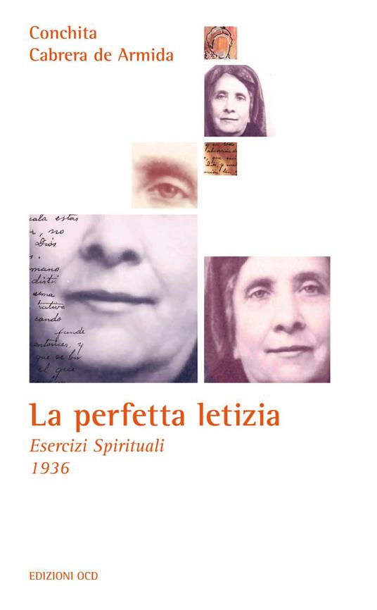 La perfetta letizia. Esercizi spirituali 1936 - Conchita Gonzales - copertina