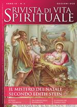 Rivista di vita spirituale (2014). Vol. 6: Il mistero di Natale secondo Edith Stein.