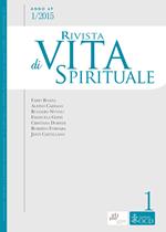 Rivista di vita spirituale (2015). Vol. 1