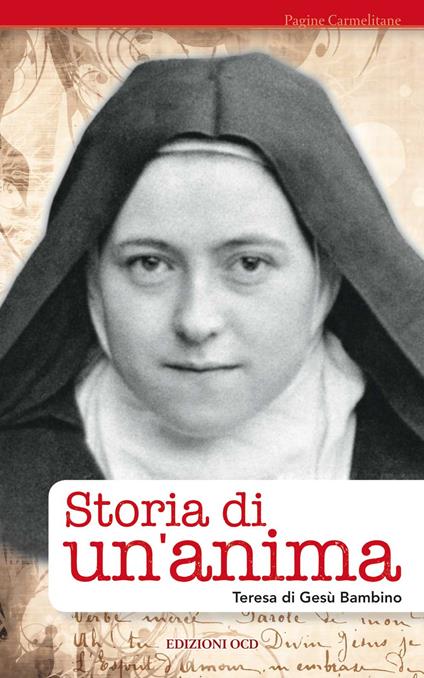 Storia di un'anima - Teresa di Lisieux (santa) - copertina