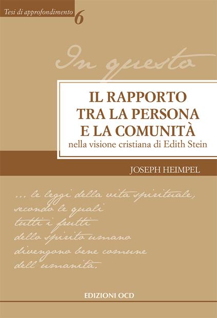 Il rapporto tra la persona e la comunità nella visione cristiana di Edith Stein - Joseph Heimpel - copertina