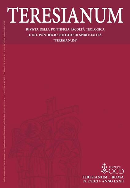 Teresianum. Rivista della Pontificia Facoltà Teologica e del Pontificio Istituto di Spiritualità «Teresianum» (2021). Vol. 2 - copertina