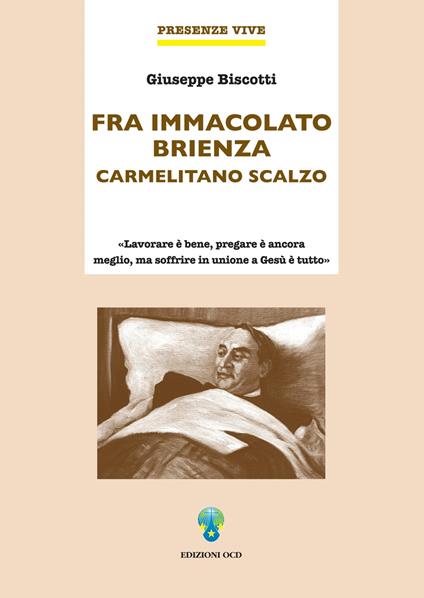 Fra Immacolato Brienza. Carmelitano scalzo - Giuseppe Biscotti - ebook