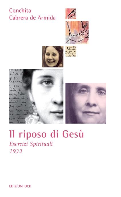 Il riposo di Gesù. Esercizi spirituali 1933 - Concepción Cabrera de Armida - ebook