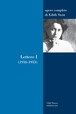 Lettere. Vol. 1: 1916-1933