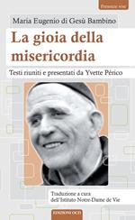 La gioia della misericordia