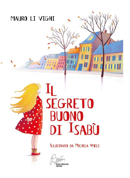 Il segreto buono di Isabù - Mauro Li Vigni - copertina