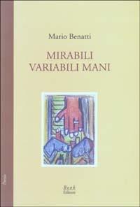 Mirabili variabili mani. Scherzi barbari - Mario Benatti - copertina