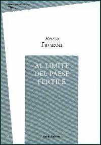 Al limite del paese fertile - Renzo Favaron - copertina