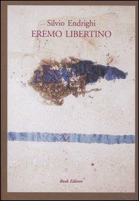 Eremo libertino - Silvio Endrighi - copertina