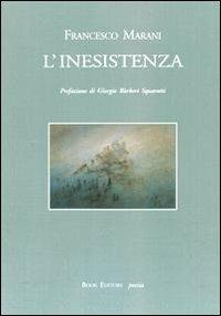 L' inesistenza - Francesco Marani - copertina