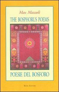 Poesie del Bosforo-The Bosphorus poems - Massimo Mazzoli - copertina