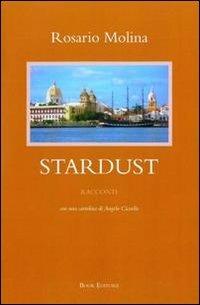 Stardust con una cartolina di Angelo Ciccullo - Rosario Molina - copertina