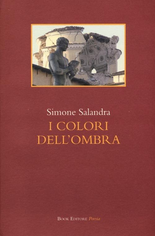 I colori dell'ombra - Simone Salandra - copertina