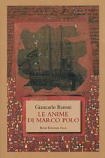 Le anime di Marco Polo