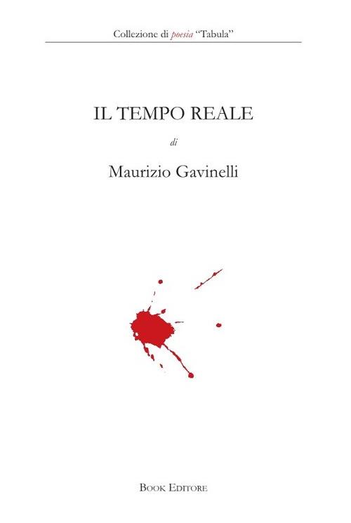 Il tempo reale - Maurizio Gavinelli - copertina
