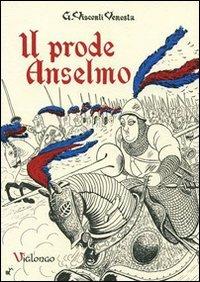 Il prode Anselmo - Giovanni Visconti Venosta - copertina