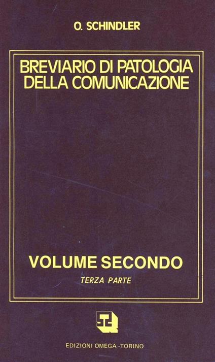 Breviario di patologia della comunicazione (2/3) - Oskar Schindler - copertina