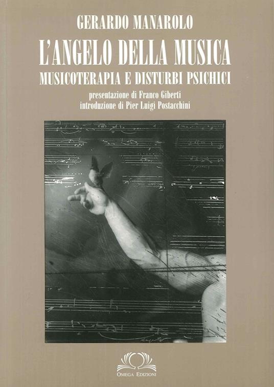 L'angelo della musica. Musicoterapia e disturbi psichici - Gerardo Manarolo - copertina