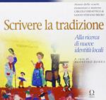 Scrivere la tradizione