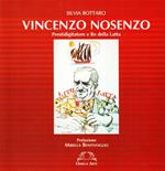 Vincenzo Nosenzo. Prestigiditatore e re della latta