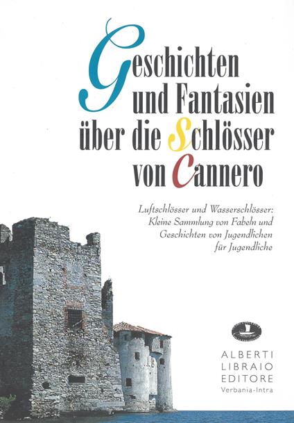 Geschichten und Fantasien über die Schlösser von Cannero - copertina