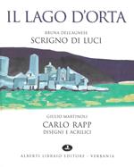 Lago d'Orta. Scrigno di luci. Ediz. illustrata