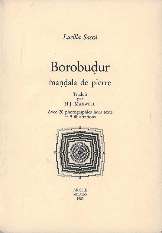 Borobudur: mandala de pierre - Lucilla Saccà - copertina