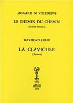 Le chemin du chemin-La clavicule